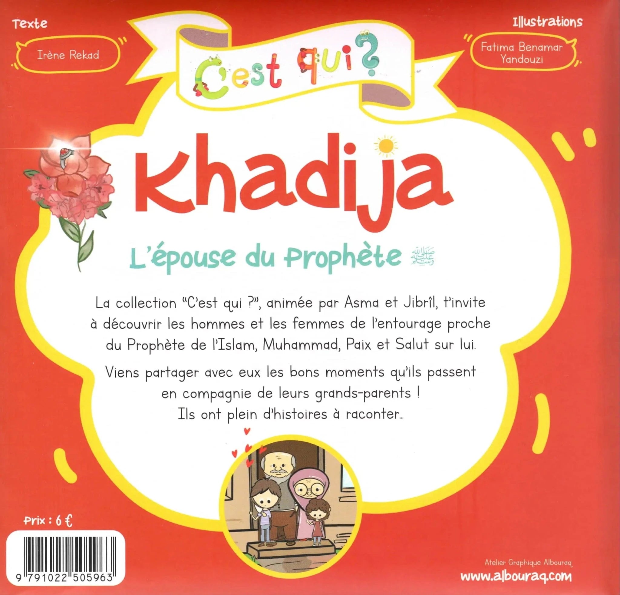 C’est qui ? Khadija – L’épouse du Prophète (sws) d'Irène Rekad Al Bouraq Livre Islam Enfant 9791022505963 Librairie Musulmane Al-imen