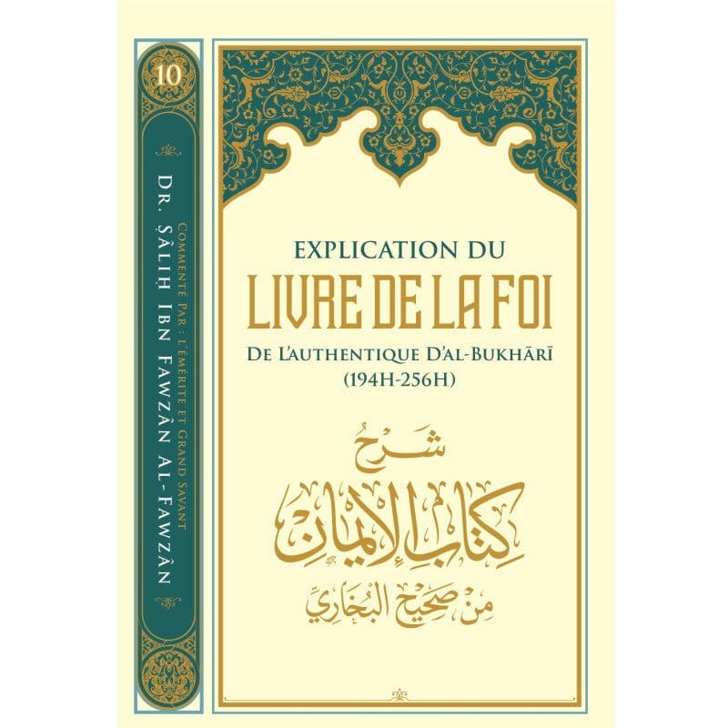 Explication du Livre de La Foi de L'authentique D'Al-Bukhari (194H-256H) Ibn Badis Livre > Islam 9782493871220 Librairie Musulmane Al-imen