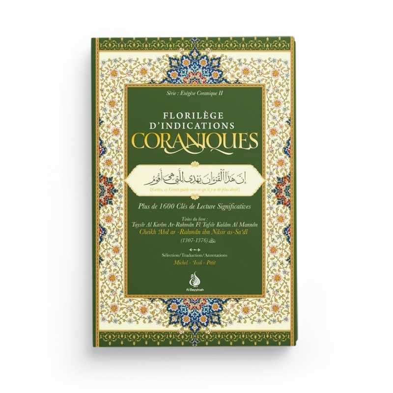 Florilège d’indications coraniques par Cheikh as-Sa'di Al-Bayyinah Livre sur le Coran Tafsir 9782385552992 Librairie Musulmane Al-imen