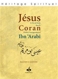 Jésus fils de Marie dans le Qur´ân et selon l´enseignement d´Ibn ´ Arabî
GLOTON, MAURICE Al Bouraq Livres > Islam > Introduction ou Nouveau Converti 9782841612758 Librairie Musulmane Al-imen