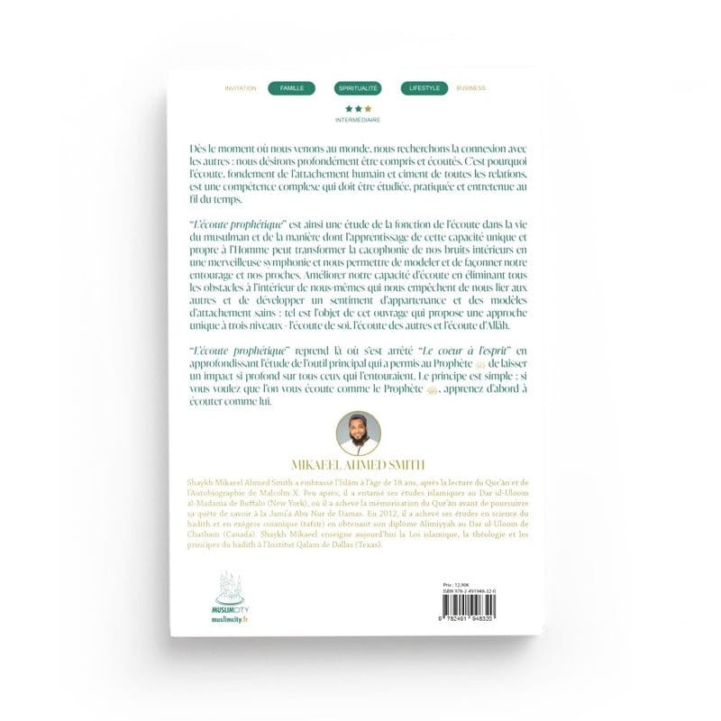 L’écoute prophétique écrit par Mikaeel Ahmed Smith MuslimCity Livre > Islam > Essai 9782491948320 Librairie Musulmane Al-imen