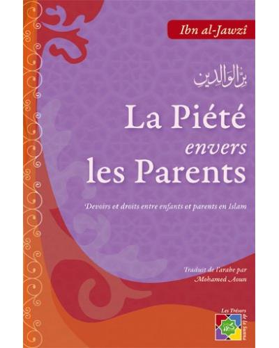 La piété envers les parents Iqra Livre Islam Mariage 9782916316307 Librairie Musulmane Al-imen