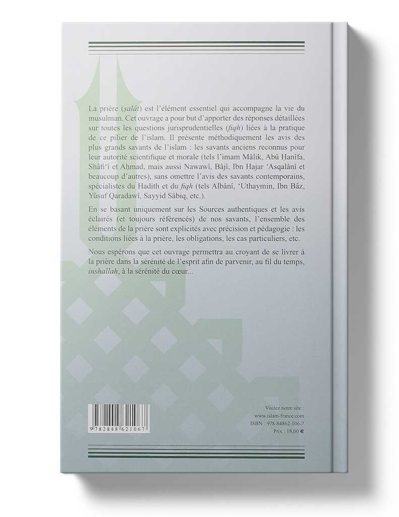 Le Livre de la prière (Fiqh as-Salat) Tawhid Livres > Islam > Prière (Salat) 9782848621067 Librairie Musulmane Al-imen