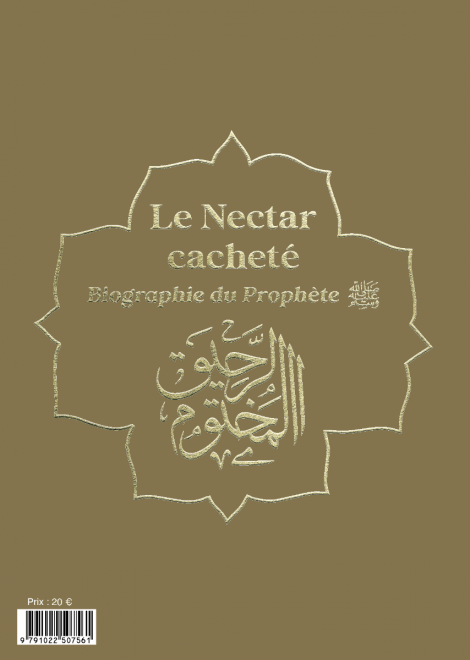 Le Nectar Cacheté version Poche | Al-Mubârakfûrî Al Bouraq Livre > Islam > Prophètes et Compagnons Or / Grand 9791022507561 Librairie Musulmane Al-imen