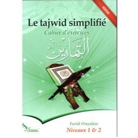 Le tajwid simplifié Cahier d'exercices, Niveaux 1 et 2 Sana Livre > Islam 9782356330963 Librairie Musulmane Al-imen