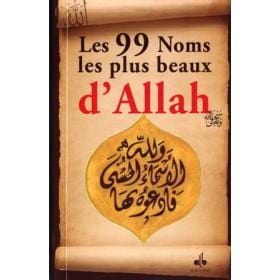 Les 99 Noms les plus beaux d'Allah Al Bouraq Livres > Islam > Invocations (Dou'as) 9782841615209 Librairie Musulmane Al-imen