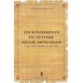 Les fondements du système social musulman Le Savoir Livre > Islam > Fiqh (Droit et Jurisprudence) 9782960038910 Librairie Musulmane Al-imen