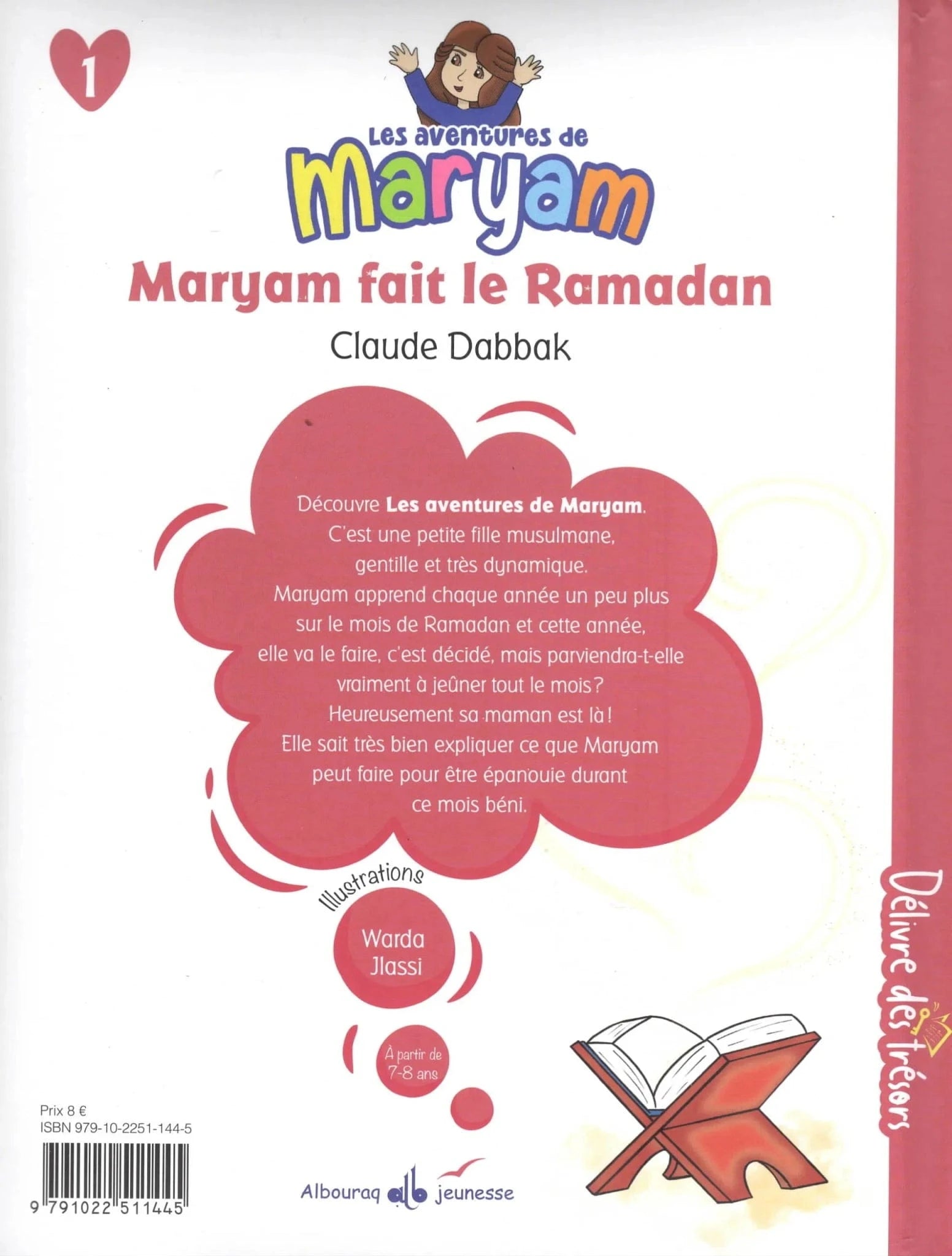 Maryam fait le Ramadan (Tome 1) de Claude Dabbak et Warda Jlassi Al Bouraq Livre Islam Enfant 9791022511445 Librairie Musulmane Al-imen