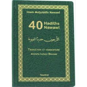 Quarante hadiths Nawawî Tawhid Livre Islam Hadith (Traditions Prophétiques) 9783616316079 Librairie Musulmane Al-imen