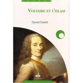 Voltaire et l'Islam Al Bouraq Livre > Islam > Biographie 9782841615100 Librairie Musulmane Al-imen