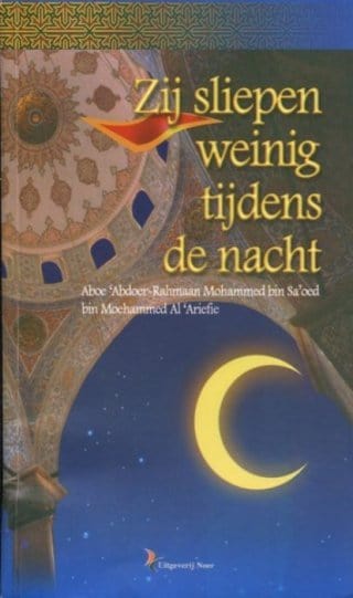 Zij sliepen weinig tijdens de nacht Nederlands Boeken > Islam 5430000159388 Librairie Musulmane Al-imen