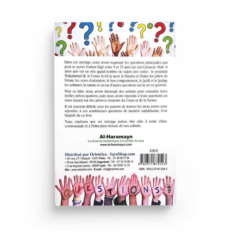 Dis, c'est qui Allah ? Questions d'enfants et leurs réponses (9/15 ans) - Editions Al-Haramayn - Verso