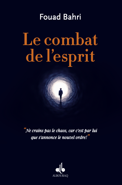  Le combat de l'esprit de Bahri Fouad