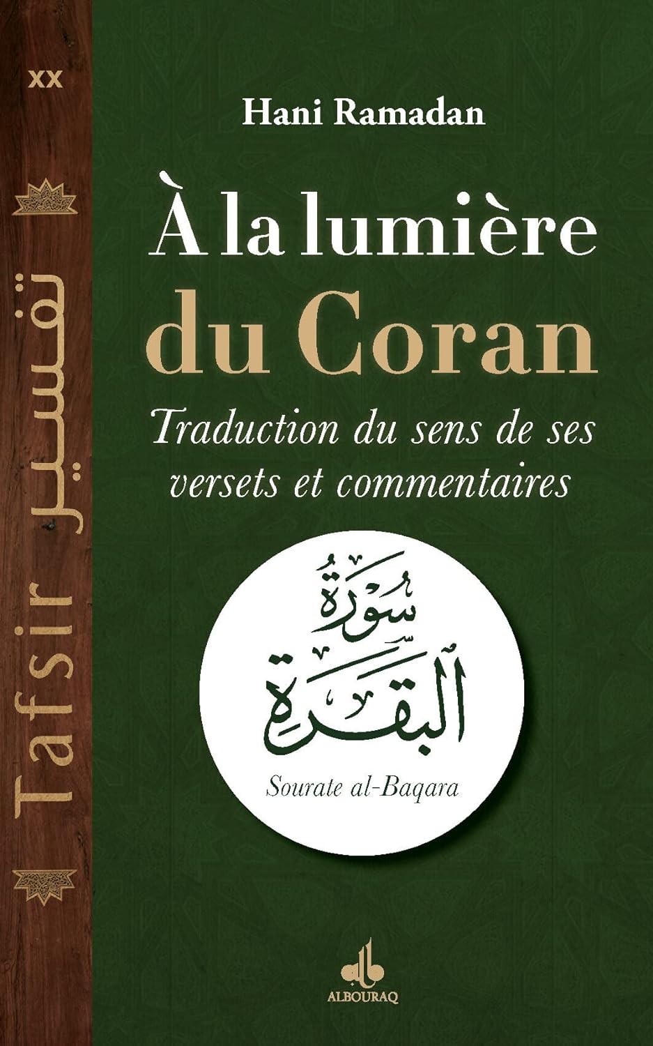 À la lumière du Coran | Hani Ramadan - Livres par édition par Al Bouraq disponible chez Al - imen