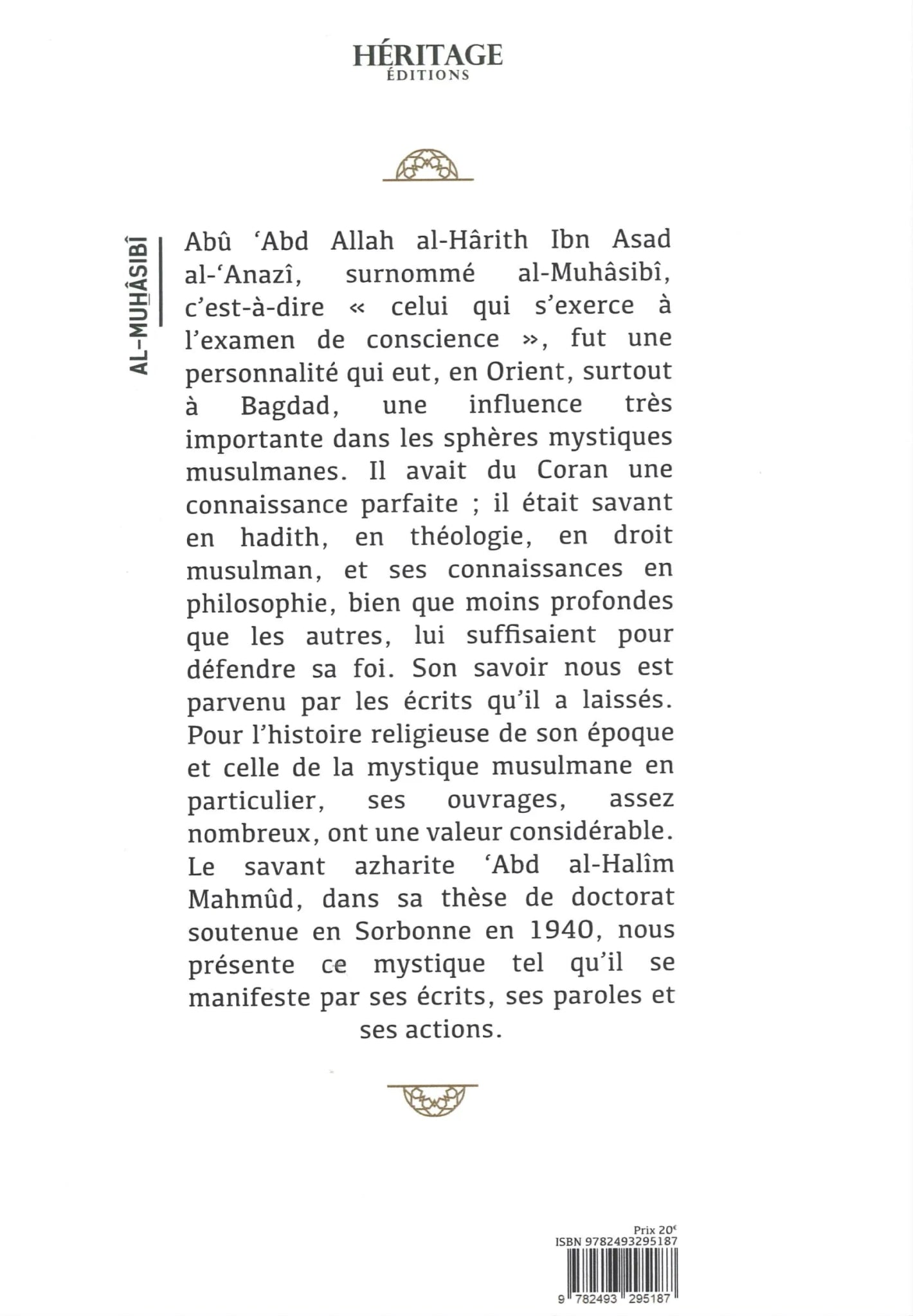 Al - Muhasibi – Un mystique musulman religieux et moraliste d'Abd al - Halîm Mahmûd Al - imen