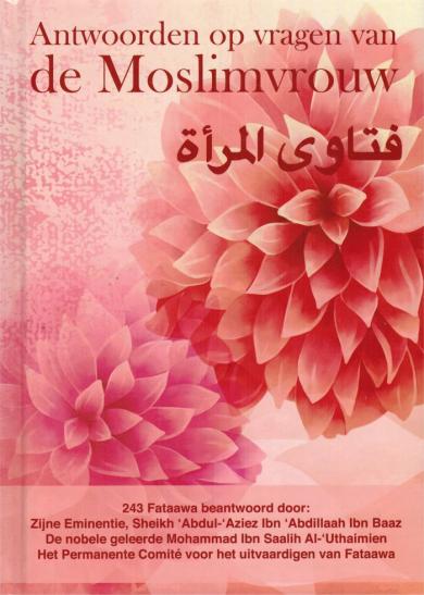 Antwoorden Op Vragen Van De Moslimvrouw Al - imen