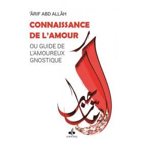 Connaissance de l’amour : un chretien parle d’islam 'Ârif Abd Allâh - Livres par édition par Al Bouraq disponible chez Al - imen