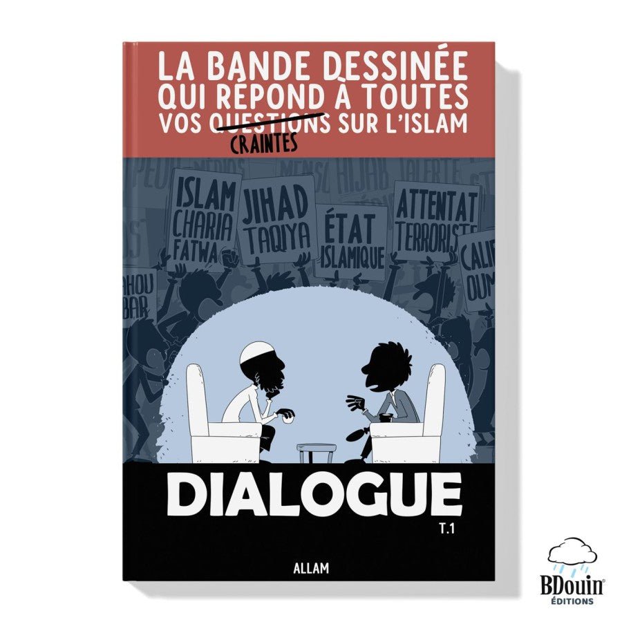 Dialogue - Tome 1 : La BD qui répond à toutes vos craintes sur l'islam de Norédine Allam Al - imen