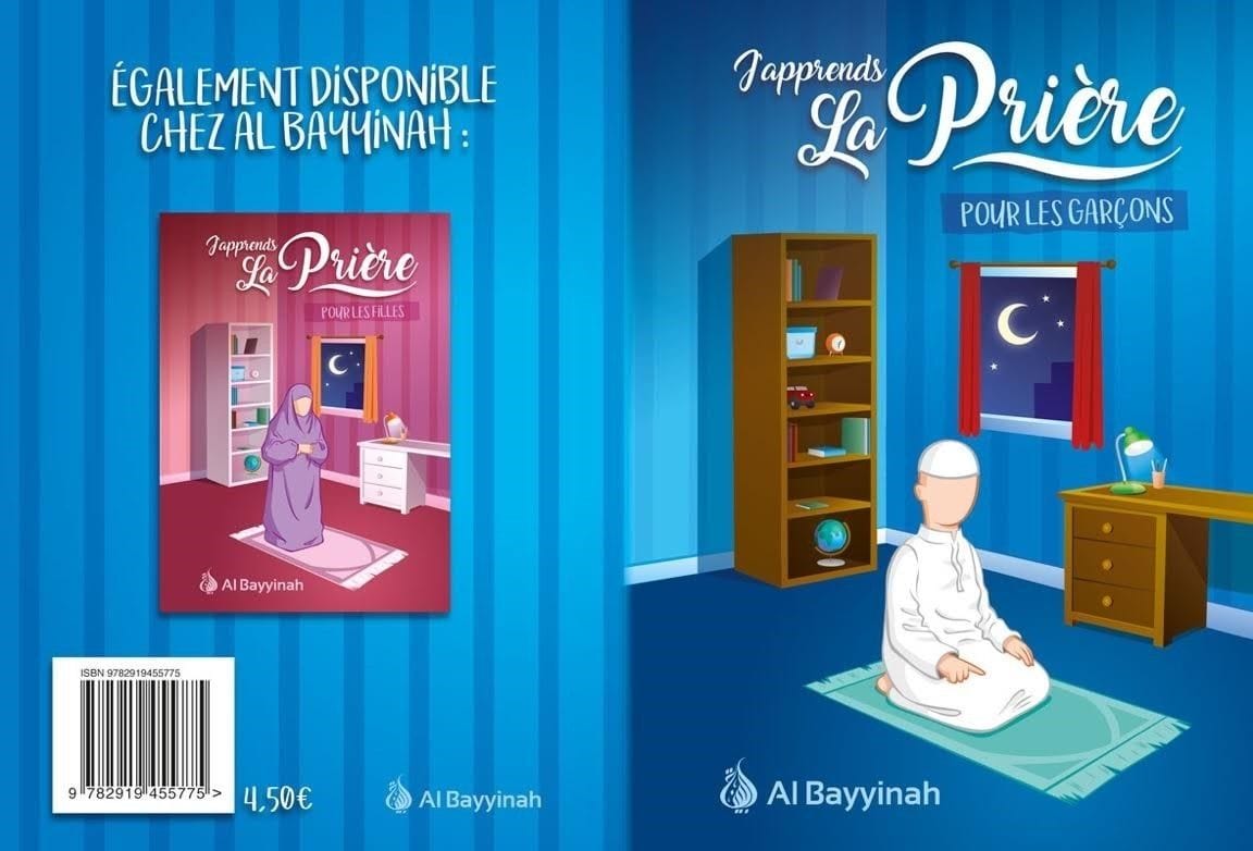 J'apprends la prière pour les garçons Al-Bayyinah Livres > Islam > Prière (Salat) 9782919455775 Librairie Musulmane Al-imen
