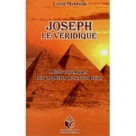 JOSEPH Le Véridique - Récits coraniques, les prophètes de la voie droite  - Layla Mabrouk - Essalam Essalam Livre > Islam > Biographie 9782910941857 Librairie Musulmane Al-imen