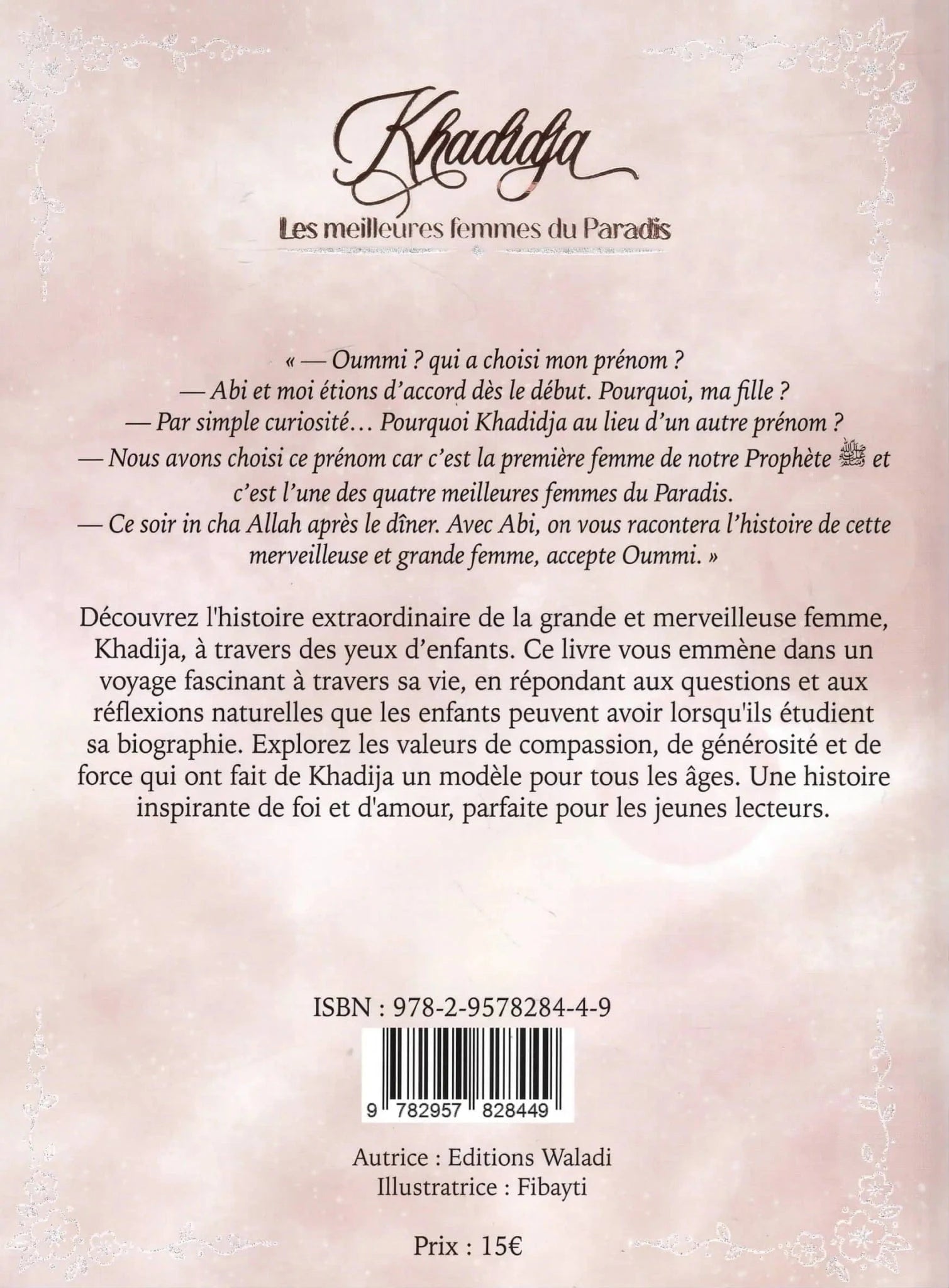 Khadidja Les meilleures femmes du Paradis Waladi Livre Islam Enfant 9782957828449 Librairie Musulmane Al-imen