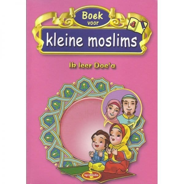 Kleine moslims deel 4 Nederlands Boeken > Islam 93890861 Librairie Musulmane Al-imen