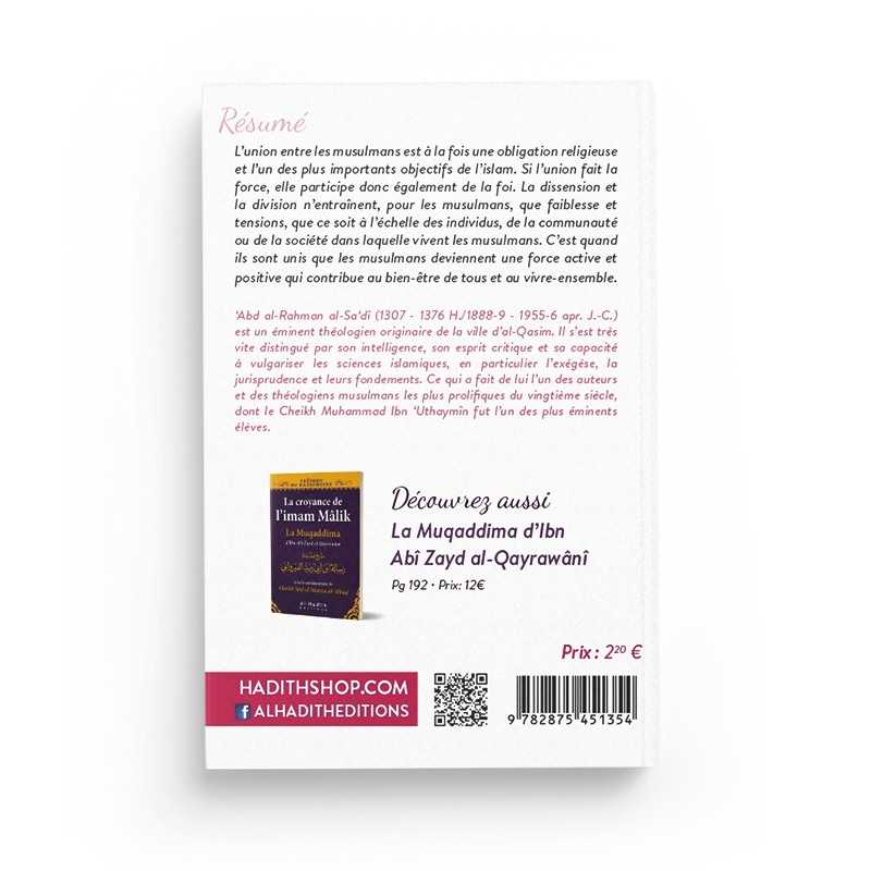 L'union fait la foi - 'Abd al-Rahman al-Sa'dî - Editions Al Hadith Al-Hadîth Livre > Islam > Tawhid / Aqidah (Croyance) 9782875451354 Librairie Musulmane Al-imen