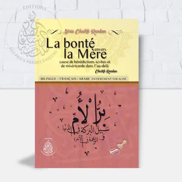 La bonté envers la mère - Livres par édition par Pieux Prédécesseurs disponible chez Al - imen