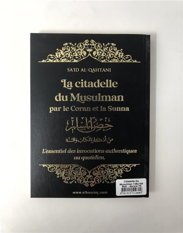 La citadelle du musulman par le Coran et la Sunna (14 x 20 cm) (Pages Dorées) par Saïd Al Qahtanî Noir - Livres par édition par Al Bouraq disponible chez Al - imen