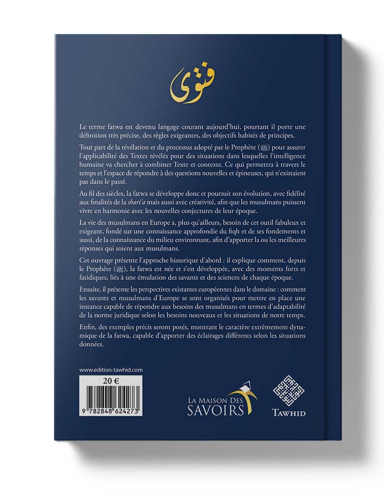 La Fatwa Histoire, perspectives et défis européens de Gökmen Lokman Çitak Tawhid Livre > Islam 9782848624273 Librairie Musulmane Al-imen