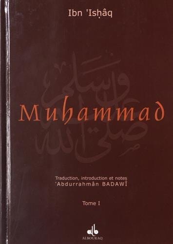 La vie du Prophète Muhammad (2 Tomes) Al Bouraq Livre > Islam > Biographie 9782841611546 Librairie Musulmane Al-imen