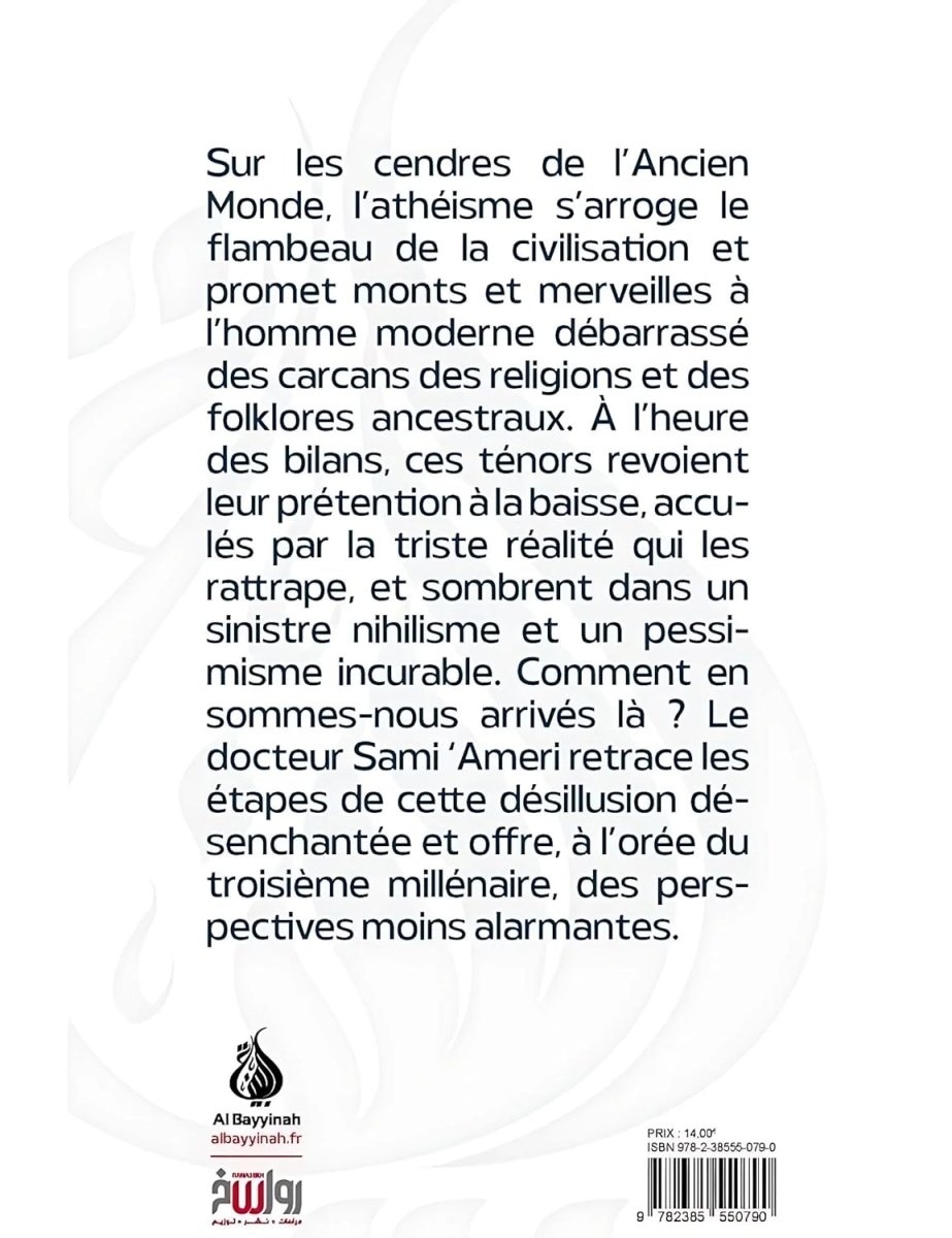 L'athéisme : l'hypothèse impossible par Dr. Sami 'Ameri Al - imen