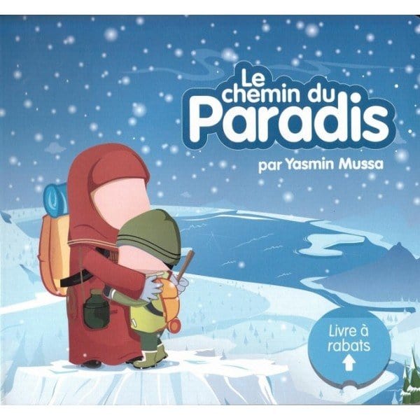 Le chemin du paradis d'après Yasmin Mussa Sana Livre Islam Enfant 9781914211041 Librairie Musulmane Al-imen