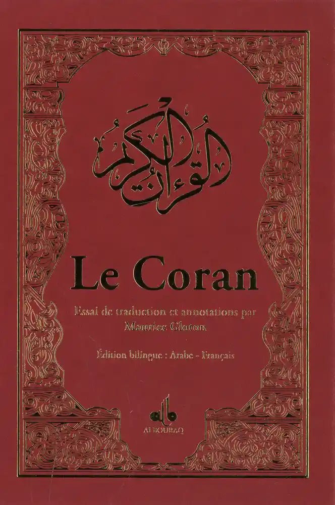Le Coran - Essai de traduction et annotations par Maurice Glouton (Dorure sur les tranches) Bordeaux Al - imen