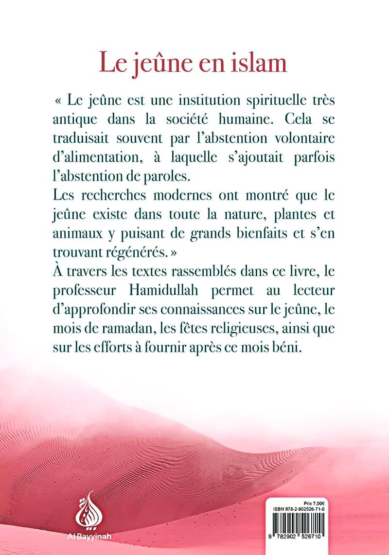 Le Jeûne en Islam par Muhammad Hamidullah Al-Bayyinah Livre > Islam > Ramadan 9782902526710 Librairie Musulmane Al-imen