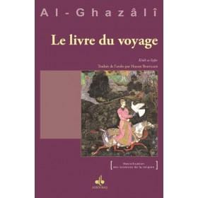 Le livre du voyage Kitâb as-Safar Al Bouraq Livre > Islam > Foi et Spiritualité 9791022500074 Librairie Musulmane Al-imen