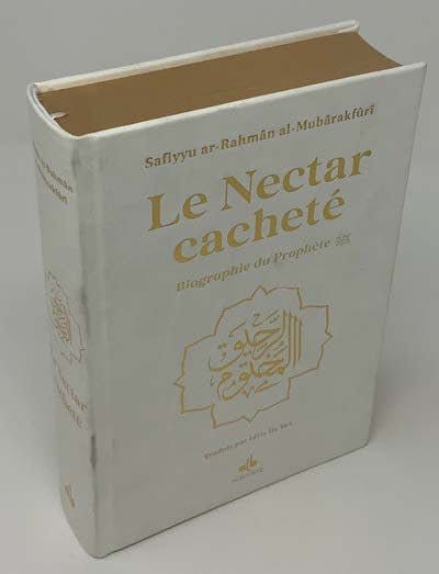 Le nectar cacheté : Biographie du prophète par Safiyyu ar-Rahman Al-Mubârakfûrî (14x19 cm) Al Bouraq Livre > Islam Librairie Musulmane Al-imen