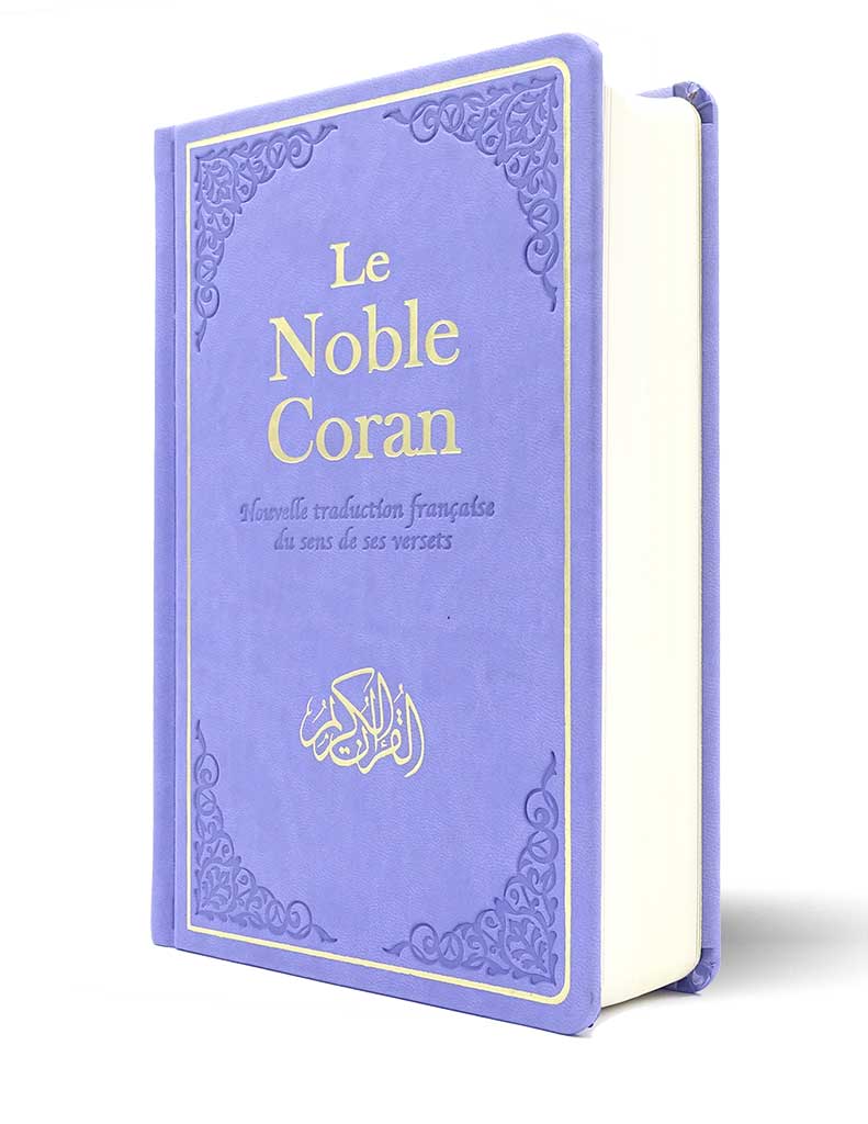 Le Noble Coran Bilingue : Nouvelle Traduction française du Sens de ses Versets Gris Al - imen