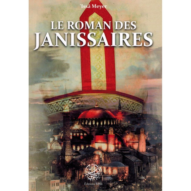 Le roman des janissaires Al - imen