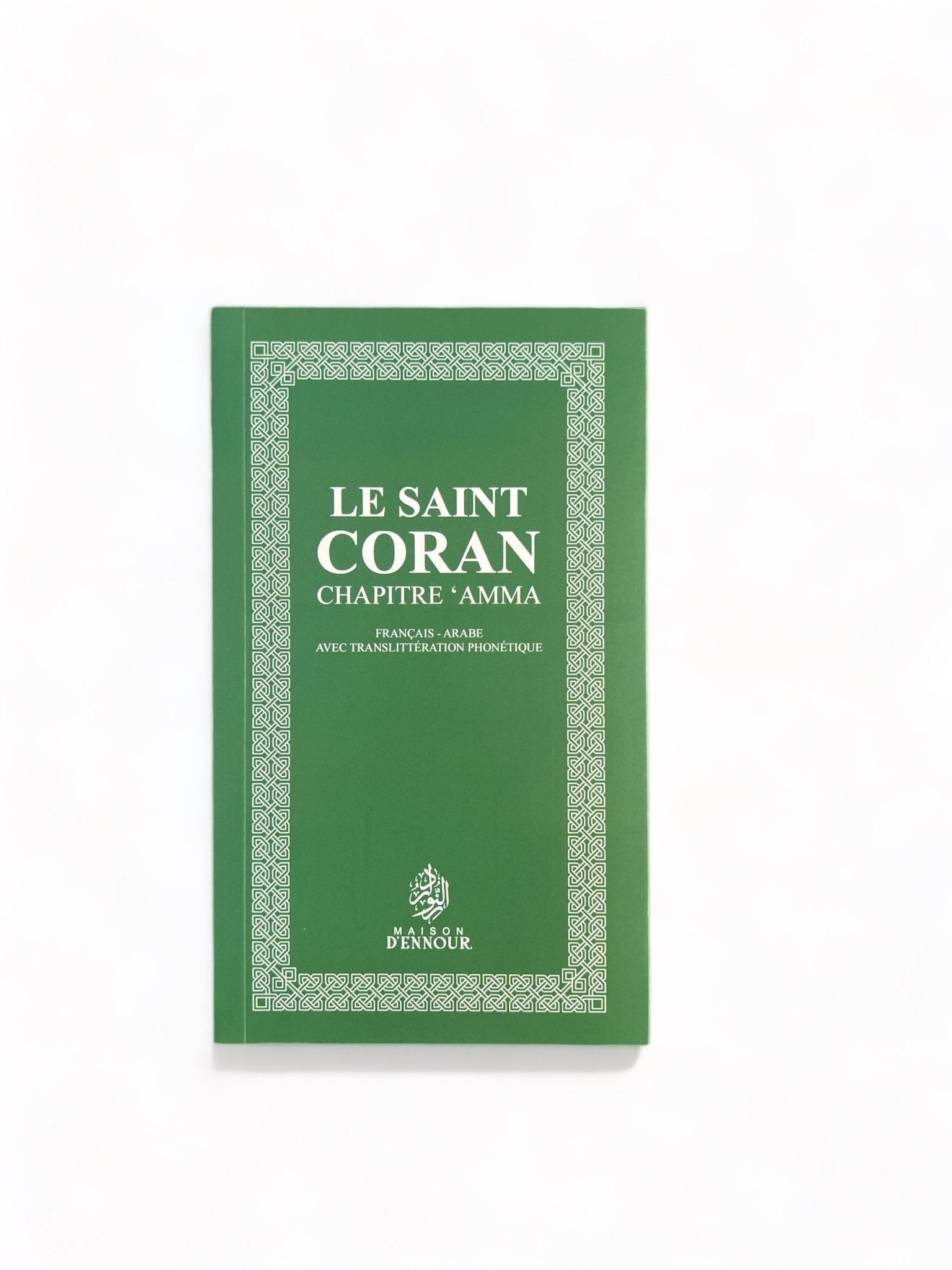 Le Saint Coran - Chapitre (juz') 'Amma Vert Al - imen