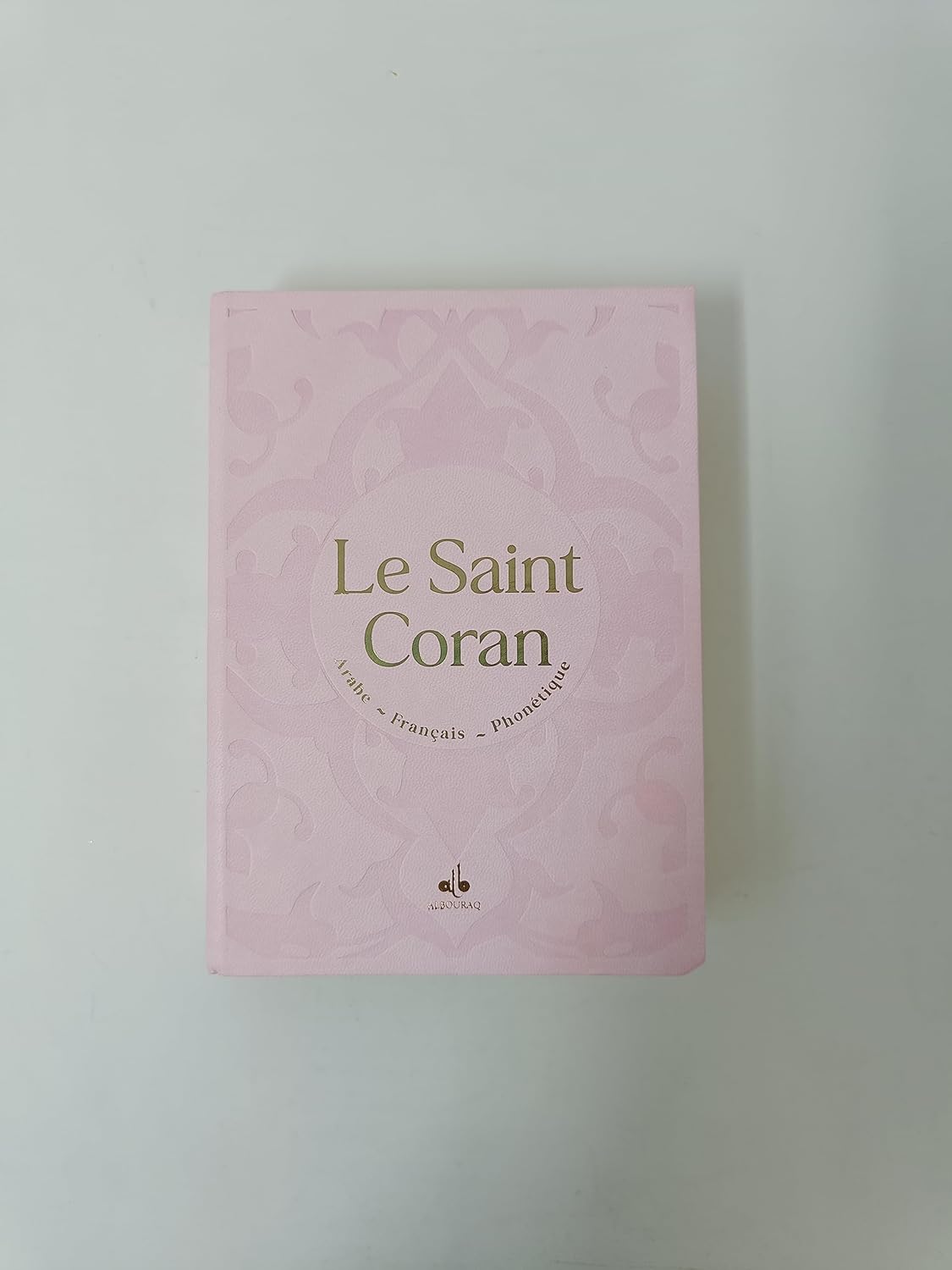 Le Saint Coran en Arabe, Français, Phonétique (Dorure) - Format Moyen (13 x 17 cm) Rose Al - imen