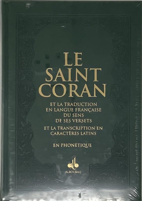 Le Saint Coran en Français, Arabe et Phonétique - Format (17 x 24 cm) - Éditions Al Bouraq Vert Foncé Al - imen