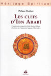 Les clefs d’Ibn Arabî de Philippe Moulinet Al - imen