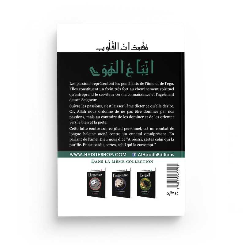 Les passions - Muhammad al-Munajjid - Al-Hadîth Livre > Islam > Foi et Spiritualité 9782875450722 Librairie Musulmane Al-imen