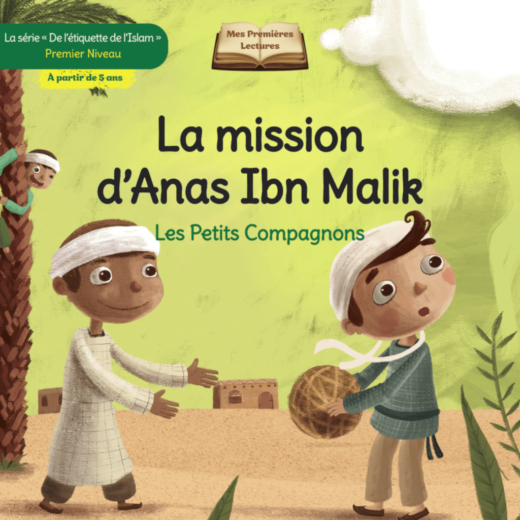 Les Petits Compagnons: Apprenons les Valeurs Islamiques les Plus Importantes Digital Future Livre Islam Enfant 9782931043486 Librairie Musulmane Al-imen