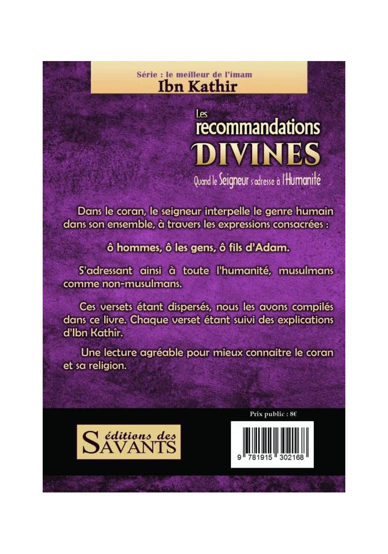 Les recommandations divines : Quand le Seigneur s'adresse à l'Humanité - Ibn Kathir - Éditions des Savants Al - imen