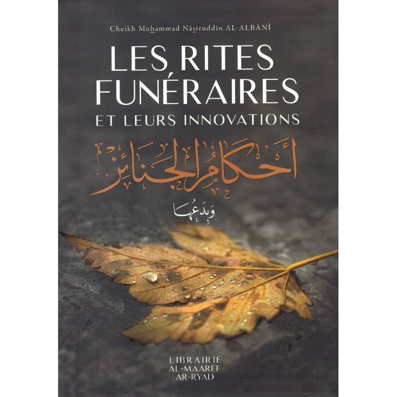 Les rites funéraires et leurs innovations par Al Albani Al - imen