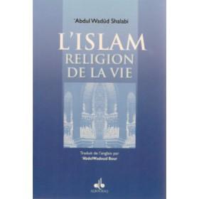 L'islam religion de la vie Al - imen