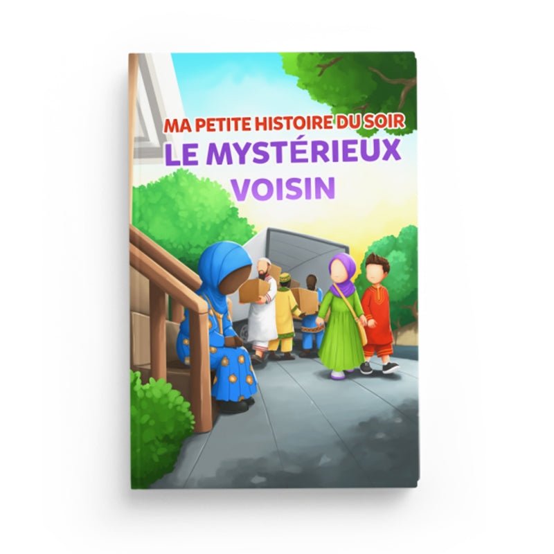 Ma petite histoire du soir : le mystérieux voisin - Amana Editions Al - imen