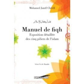 Manuel de Fiqh - Exposition détaillée des cinq piliers de l'Islam Iqra Livres > Islam > Introduction ou Nouveau Converti 9782916316154 Librairie Musulmane Al-imen